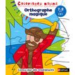 9782091894331-Coloriages malins - Orthographe magique CE1, 7/8 ans--0
