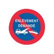 Pickup - Pictogramme rond - Pas de parking-Enlèvement demandé - 300 mm