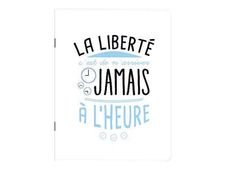Kiub Typography - Carnet de notes A5 - 60 pages - La liberté c'est de n'arriver jamais à l'heure