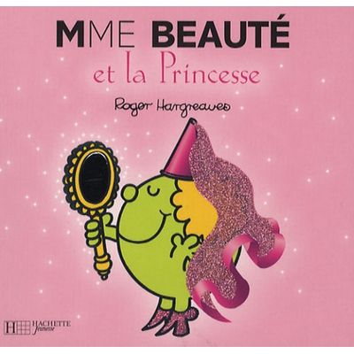 9782012251977-Madame Beauté et la princesse - par Hargreaves Roger - livre d'images--0