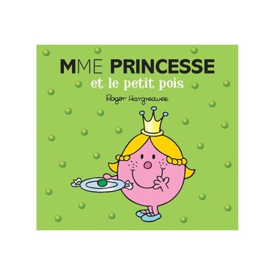 9782013987202-Mme Princesse et le Petit Pois - Les Monsieur Madame - par Hargreaves Roger-Avant-0